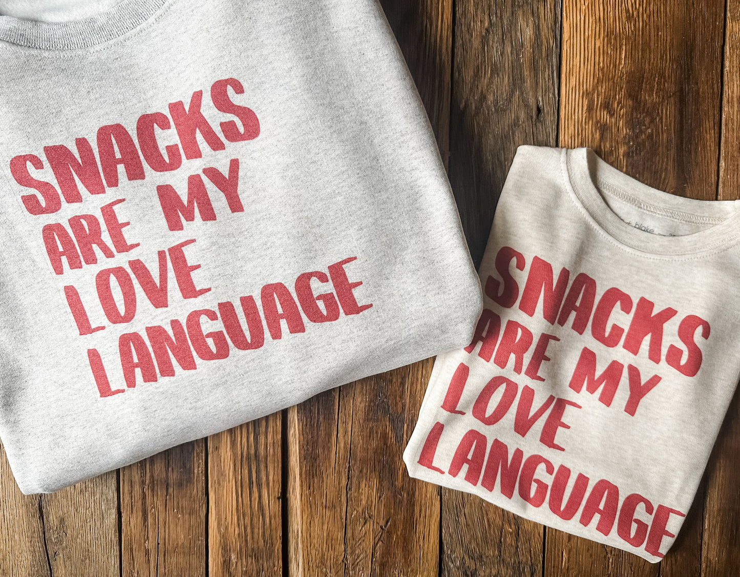 Snacks Are My Love Language Adult Crewneck