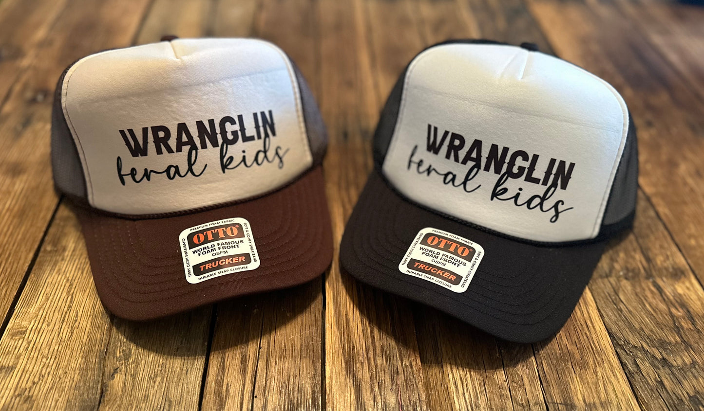 Wranglin’ Feral Kids Trucker Hat