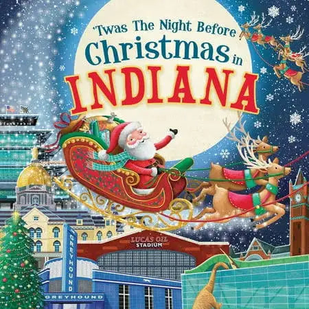 ‘Twas The Night Before Christmas in Indiana Hardback Book