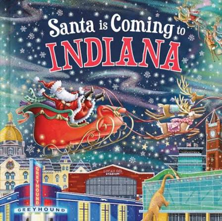 Santa Is Coming to Indiana Hardback Book